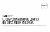 EL COMPORTAMIENTO DE COMPRA DEL CONSUMIDOR …marketing.eae.es/prensa/03_PautasComportamientoCon... · el comportamiento de compra del consumidor en espaÑa. diciembre 2017 principales