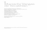 Mariachi Vargas de Tecalitlán3puuzj4cgp0w1zze71361rza.wpengine.netdna-cdn.com/... · Mariachi Vargas de Tecalitlán ... de Tecalitlán, “El Mejor Mariachi del ... than 200 solo