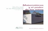 Matemáticas Día Escolar y el poder de las Matemáticas de los …€¦ ·  · 2018-03-28partir del siglo XVII. ... 18 Matemáticas y el poder de los votos Figura 1. Foto: ... en