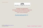Departamento de Ciencias Básicas - canek.uam.mxcanek.uam.mx/AutoEvaluacion/AutoEvalII/FAutoEval-II.pdf · 2/124 Esta autoevaluación tiene como único objetivo valorar tus conocimientos