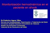 Monitorización hemodinámica en el paciente en shockchguv.san.gva.es/docro/hgu/document_library/servicios_de_salud/... · PiCCO, LiDCO, Flo TRAC: CO / IC, PVC, PA ... – Tratamiento