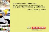 Convenio laboral - CCOO de Catalunya LABORAL/convenios... · Convenio laboral de las empresas y trabajadores de perfumería y afines 2007, 2008 y 2009
