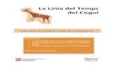 La Línia del Temps del Cogul - culturaeducacio.gencat.catculturaeducacio.gencat.cat/admin/uploads/docs/20161024103404XXX.pdf · Nociones de Prehistoria general. Barcelona: Ariel.