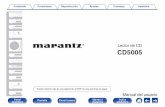 Lector de CD - us.marantz.comus.marantz.com/DocumentMaster/US/CD5005 Owner Manual - Spanis… · Lector de CD CD5005 Manual del usuario Puede imprimir más de una página de un PDF