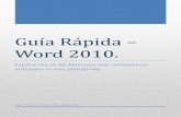 Guía Rápida – Word 2010.vlnieto.wikispaces.com/file/view/Guía+Rápida+de+Microsoft+Word.pdf^Documento1.doc _. ... inicial. 2. Sección TABLAS ... Sección ENCABEZADO Y PIE DE