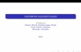 MATRICES ELEMENTALES - Programa Integración de ...aprendeenlinea.udea.edu.co/lms/moodle/file.php/541/semana2clase1.pdf · Gauss-Jordan a la matriz aunmentada A I obtenemos la matriz