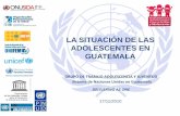 La situación de las adolescentes en Guatemala SSR Y VIH Tasa específica de fecundidad (número de nacimientos por 1000 mujeres) ENSMI 2008-2009 ENSMI 2002 Característica 15 –19