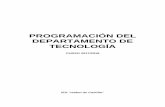 PROGRAMACIÓN DEL DEPARTAMENTO DE TECNOLOGÍA - IES Isabel de …iesisabeldecastilla.centros.educa.jcyl.es/sitio/upload/... ·  · 2017-10-27- Tecnologías de la Información y la