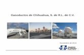 Gasoductos de Chihuahua, S. de R.L. de C.V. · 3 Planta de Almacenamiento de GLP Guadalajara Etanoducto Nuestros Activos SNG PGPB Los Ramones Fase I Sistema San Fernando GLP Ducto