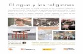 El agua y las religiones - elsitiodelagua.comelsitiodelagua.com/i/biblioteca/cultura/C_Agua_y_religiones.pdf · El agua y las religiones El agua desempeña un papel primordial en