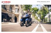 Urban Mobility 2018 - Yamaha Motor Europe · Con la agilidad de un scooter de 2 ruedas ... La plataforma plana para los pies y el panel delantero, prácticamente sin salientes, permiten
