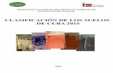CLASIFICACIÓN DE LOS SUELOS DE CUBA 2015ediciones.inca.edu.cu/files/libros...5 PRÓLOGO Para la producción agrícola, es importante conocer el potencial productivo de una región