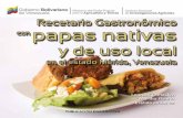 El Instituto Nacional de Investigaciones Agrícolas (INIA ...sian.inia.gob.ve/pdfpnp/recetario de papas nativas.pdf · de recopilar las recetas de amas de casa, campesinas y mujeres