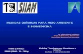 MEDIDAS QUÍMICAS PARA MEIO AMBIENTE E … Alonso-MEDID… · Workshop “Tecnologias para Microsistemas e Sensores” Sao Paulo, 21 e 22 de Maio de 2003 TESEO ... • BIOLOGICOS