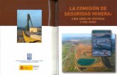 “N DEL GRISÚ Y DE SEGURIDAD MINERA (JULIO 1977-MARZO 1984) El nuevo contexto de la explotación minera Composición y funciones de la Comisión del Grisú y de Seguridad Minera.