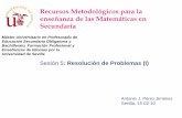 Recursos Metodológicos para la enseñanza de las …euclides.us.es/da/apuntes/maes/Resolucion_Problemas.… ·  · 2014-12-02Dimitri Fomin, Sergey Genkin e Ilia Itenberg ... Sergey