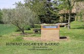HORNO SOLAR DE BARRO - Solar Cookingsolarcooking.org/espanol/Presentacio-forn-solar-cob.pdf · 4. La mezcla de tierra y agua se hizo con hormigonera convencional y la paja se añadió