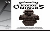 Íconos Olmecas - fundacionarmella.org de... · a palabra iconografía proviene del griego eikon, que significa descripción de las imágenes. ... modelada en barro que se encuentra