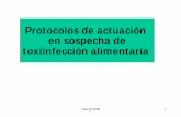 Protocolos de actuación en sospecha de toxiinfección ...sancyd.es/backoffice_web/archivos/congresos/tomas_arencibia... · Clostridium perfringens. Clostridium botulinum. Staphylococcus