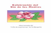 Celebración del Día de las Madres - Hermana Margaritahermanamargarita.com/wp-content/uploads/2013/04/Dia-de-las-Madres… · 3 Homenaje a la madre en el seno de la iglesia Organice