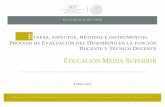 Subsecretaría de Educación Media Superior Subsecretaría …servicioprofesionaldocente.sep.gob.mx/2017/ms/EAMI_DOC_TECNICO… · ciclo escolar 2017-2018 e tapas, aspectos, mÉtodos