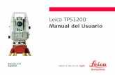 Leica TPS1200 - Sistopo – Sistemas Topográficos Colombiasistopo.com/Leica/leicaTPS-1200seriesespaol.pdf · TPS Sistema de Posicionamiento con Estación Total. Descripción del