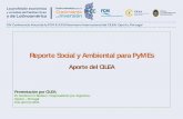 Reporte Social y Ambiental para PyMEs - cilea.info seminario Oporto/CILEA-FCM-OPORTO 3... · compromiso del cilea con los temas sociales y ambientales las bases hacia un modelo de