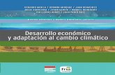 Desarrollo económico y adaptación al cambio climáticolibrary.fes.de/pdf-files/bueros/kolumbien/09895.pdf · martha cárdenas y manuel rodríguez, editores Desarrollo económico
