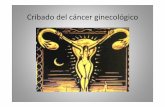 Cribado del cáncer ginecológico - academia.cat€¦ · ‐Consumo habitual de anticonceptivos orales (> 5 ... • Dado que el riesgo de H‐SIL o cáncer en los ... Factores asociados
