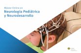Máster Online en Neurología Pediátrica y Neurodesarrollosc2.emgcdn.net/assets/es/course/3404332/file/95978/master-neuro... · Exploración neurológica del niño preescolar y escolar.