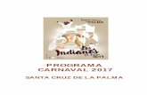 PROGRAMA CARNAVAL 2017 - santacruzdelapalma.es · Desembarco de la Negra Tomasa y su familia en el Puerto de Santa Cruz de La Palma. A continuación, la familia más