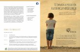 Viernes 17 de febrero de 2017 - xilema.org · La prevención del abuso sexual infantil desde un enfoque ... Proceso de valoración de las sospechas de abuso sexual infantil. ... Irene