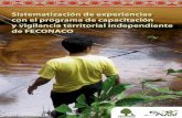 Sistematización de experiencias - AMAZON WATCH segunda parte presenta la metodología aplicada en el marco del programa detallando sus distintas partes: la recolección de la información