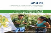 se cosecha prosperidad - iica.int · Instituto Interamericano de Cooperación para la Agricultura Sembrando innovación se cosecha prosperidad Plan de Agricultura Familiar de El Salvador