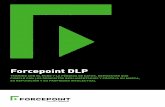 Forcepoint DLP · forcepoint dlp termine con el robo y la pÉrdida de datos, demuestre que cumple con los requisitos reglamentarios y proteja su marca, su reputaciÓn y su propiedad