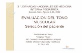 EVALUACION DEL TONO MUSCULAR - Sociedad Argentina de ... · Escala de Ashworth Hypertonia Assessment Tool: HAT Análisis computarizado de la marcha. Análisis computarizado de la