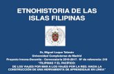 ETNOHISTORIA DE LAS ISLAS FILIPINAS - UCM …. Etnohistoria... · Los pueblos indígenas de Filipinas. ... Así, bajo el nombre de Igorrotes, los españoles asociaron a todos los