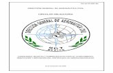 CO AV 21.2-07-R1 DE FECHA 22 DE DICIEMBRE DE … Norma Oficial Mexicana NOM-011-SCT3-2001, “Que establece las especificaciones para las publicaciones técnicas aeronáuticas”,