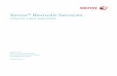 Xerox Remote Services de implementación mixto ... administrar un conjunto de dispositivos de impresión ... una función que les permite a los clientes descargar y ver los ...