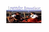El Seibo - folkloretradiciones.com.arfolkloretradiciones.com.ar/literatura/Leyendas-Argentinas.pdf · El Seibo El Ceibo, también denominado seibo, seíbo, o bucare, es la Flor Nacional