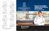 Experto en Gestión Integral de la O˜cina de Farmacia · 2015-09-17 · una empresa, el ejercicio del profesional farmacéutico en una o˜cina de farmacia ... 1,5 créditos). - Gestión