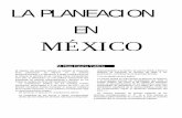 MÉXICO - UAM Azcapotzalco · de la planeación en México, ... prueba de ello es en materia educativa la ... "Antecedentes e instrumentos de la planeación