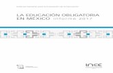 LA EDUCACIÓN OBLIGATORIA EN MÉXICO Informe 2017publicaciones.inee.edu.mx/buscadorPub/P1/I/242/P1I242.pdf · 3.1 Sobre la discapacidad y su atención educativa en México ... 4.1