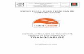 ESPECIFICACIONES TECNICAS DE CONSTRUCCION - … 2006/LPI... · 2006-10-24 · especificaciones tecnicas de construccion sistema integrado de transporte masivo de cartagena d.t. transcaribe