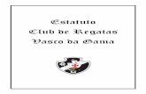 Estatuto Club de Regatas Vasco da Gama - conjur.com.br · vasco da gama . Índice ... capÍtuloiidossÓcios 2 capÍtuloiiidostÍtulosdesÓcioproprietÁrio 8 capÍtuloivdostÍtulosdesÓciopatrimonial