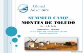 SUMMER CAMP MONTES DE TOLEDOglobaladventure.es/wp-content/uploads/2018/02/Montes-de-Toledo... · Actividades deportivas: tiro con arco, gymkhanas, torneos, floorball, indiaka, juegos