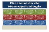 Diccionario de Neuropsicología 1ra ed - villaneuropsicología … · 2015-02-13 · Esa es exactamente la función que cumplen los diccionarios ... Acetyl-CoA- Un cofactor que suple