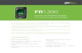 FR1200 - ZKTeco Latinoamérica · compatibles como el F18, F19, etc. El FR1200 captura la huella digital o tarjeta y envía la información al dispositivo maestro para ser veri˜cada