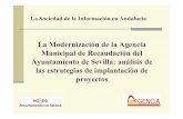 La Modernización de la Agencia Municipal de … · ARIES: Registro de entrada y salida basado en INVESICRES.