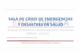 SALA DE CRISIS DE EMERGENCIAS Y DESASTRES … DE CRISIS DE EMERGENCIAS Y DESASTRES EN SALUD Dirección de Prevención y Control de Emergencias y Desastres SEMANA 08 (D EL 19 AL 25